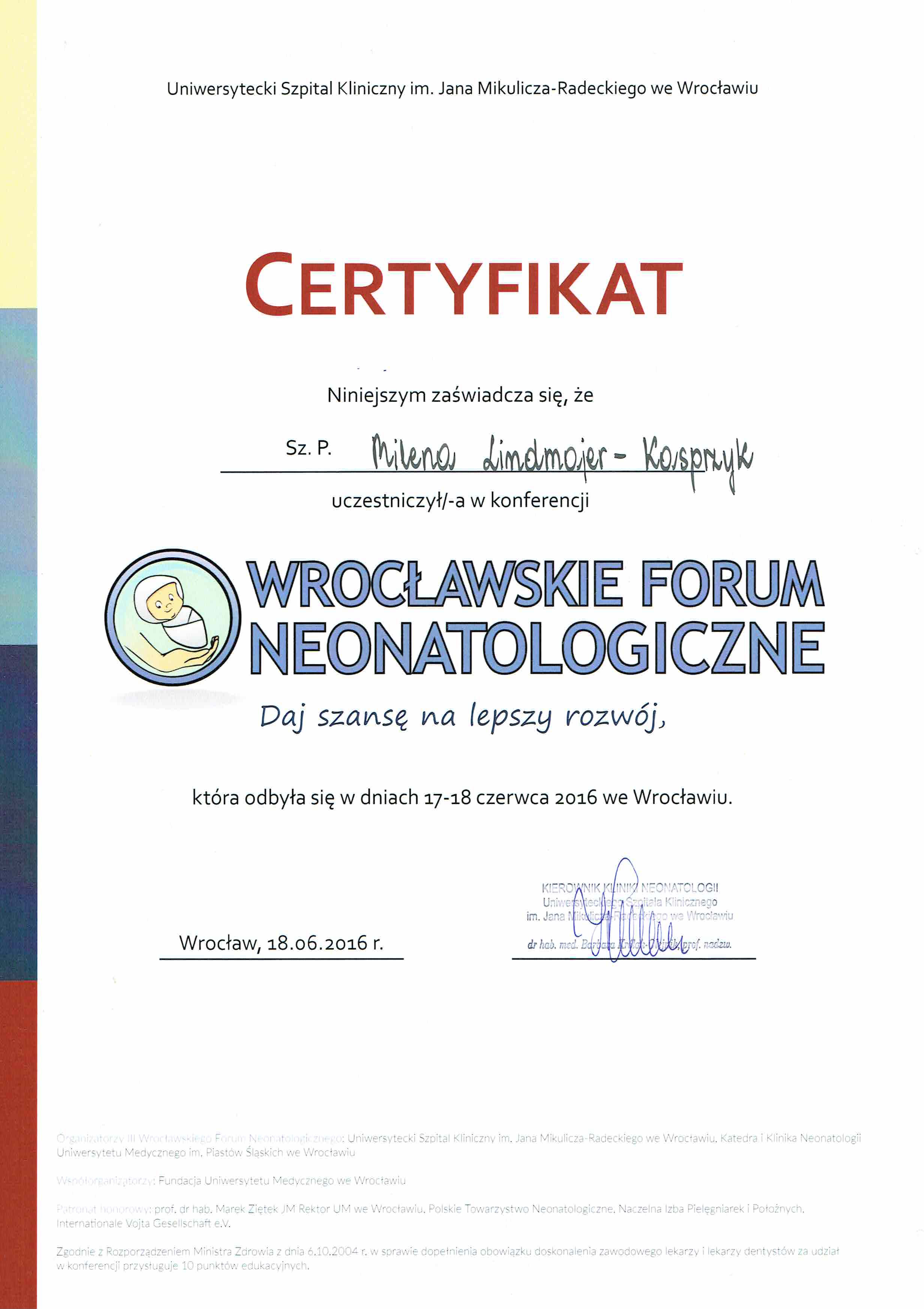 Wrocławskie Forum Neonatologiczne - Daj szansę na lepszy rozwój